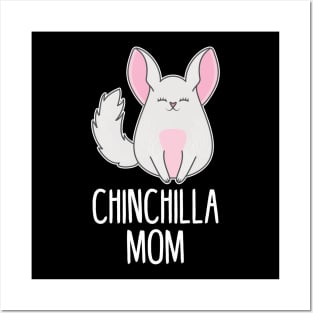 Chinchilla mom Posters and Art